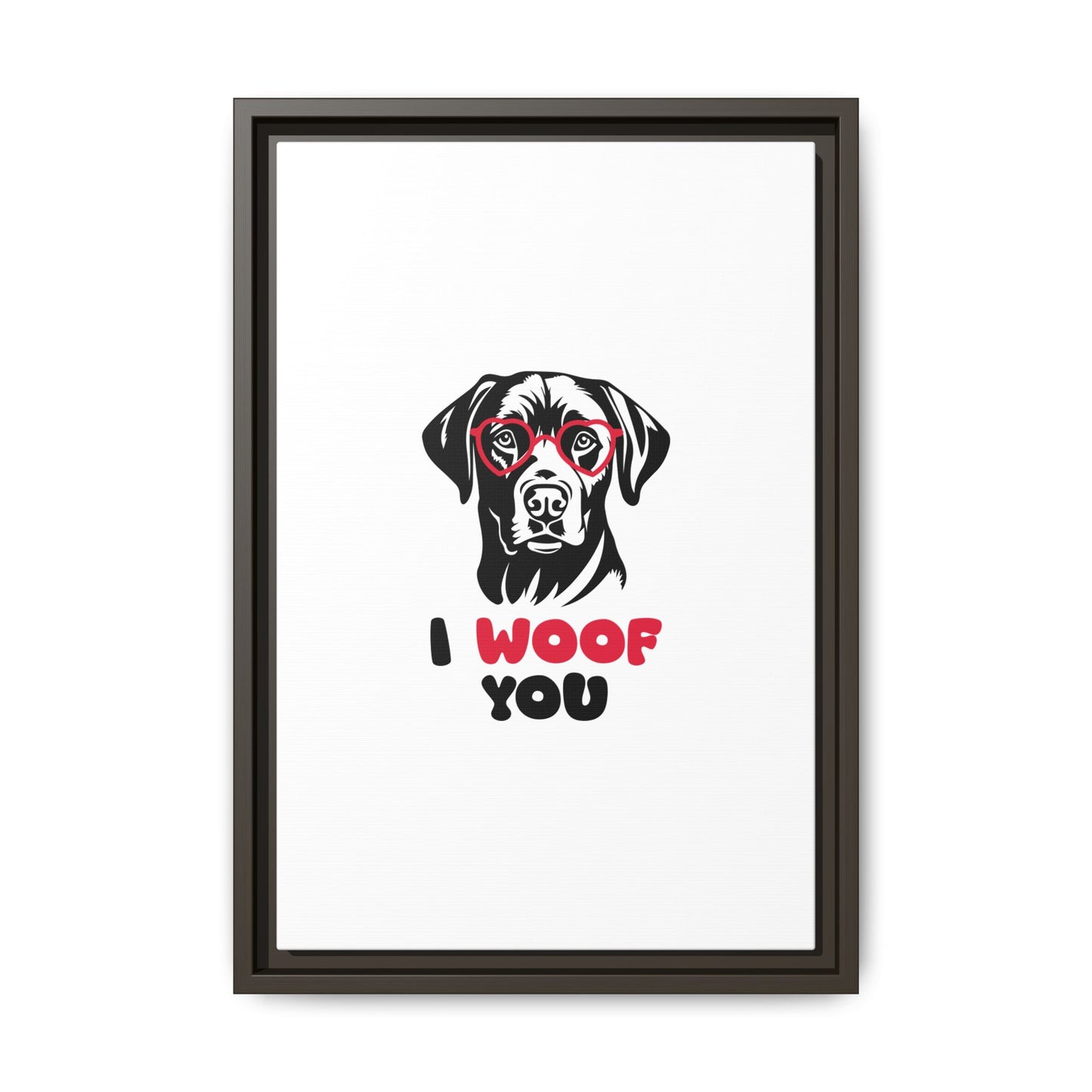 Black Lab Dog I Woof You Matte Canvas, Framed (Multi-color) - MKcreativeprints