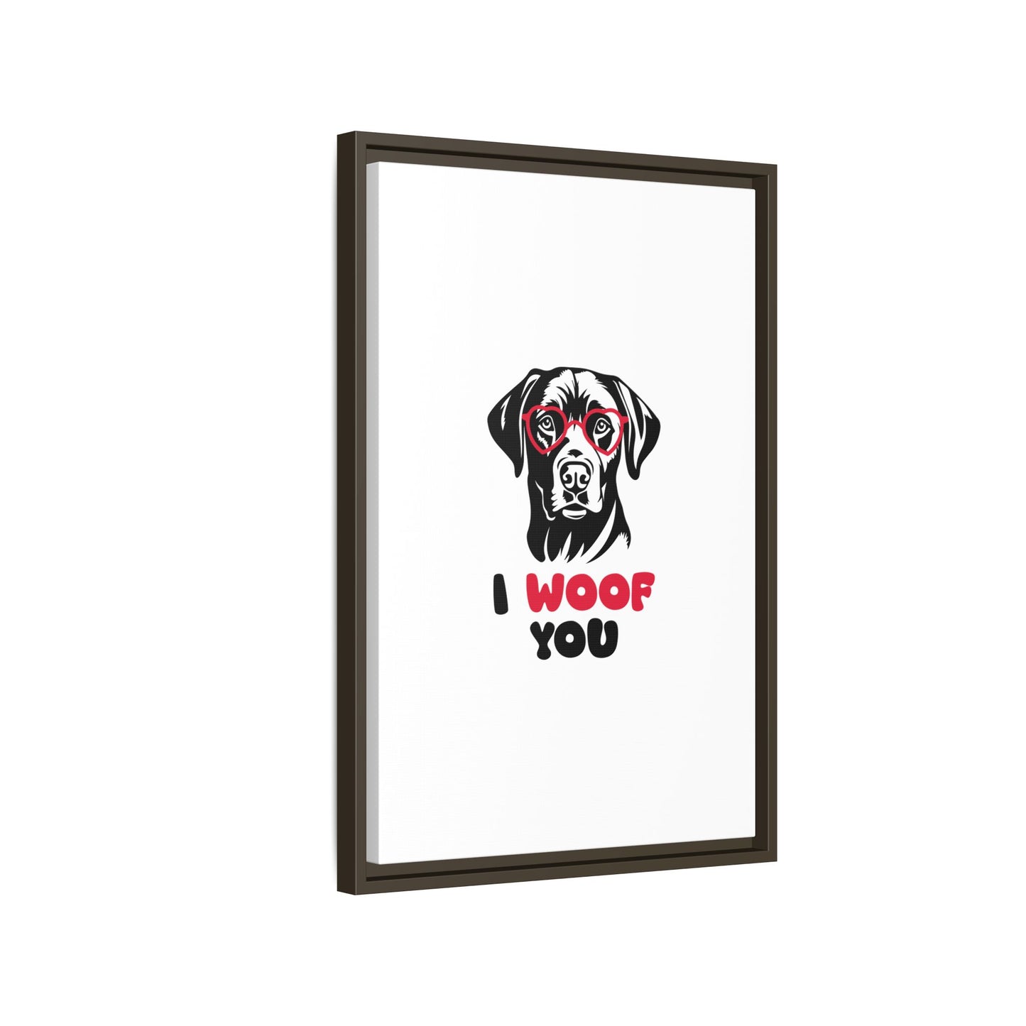 Black Lab Dog I Woof You Matte Canvas, Framed (Multi-color) - MKcreativeprints