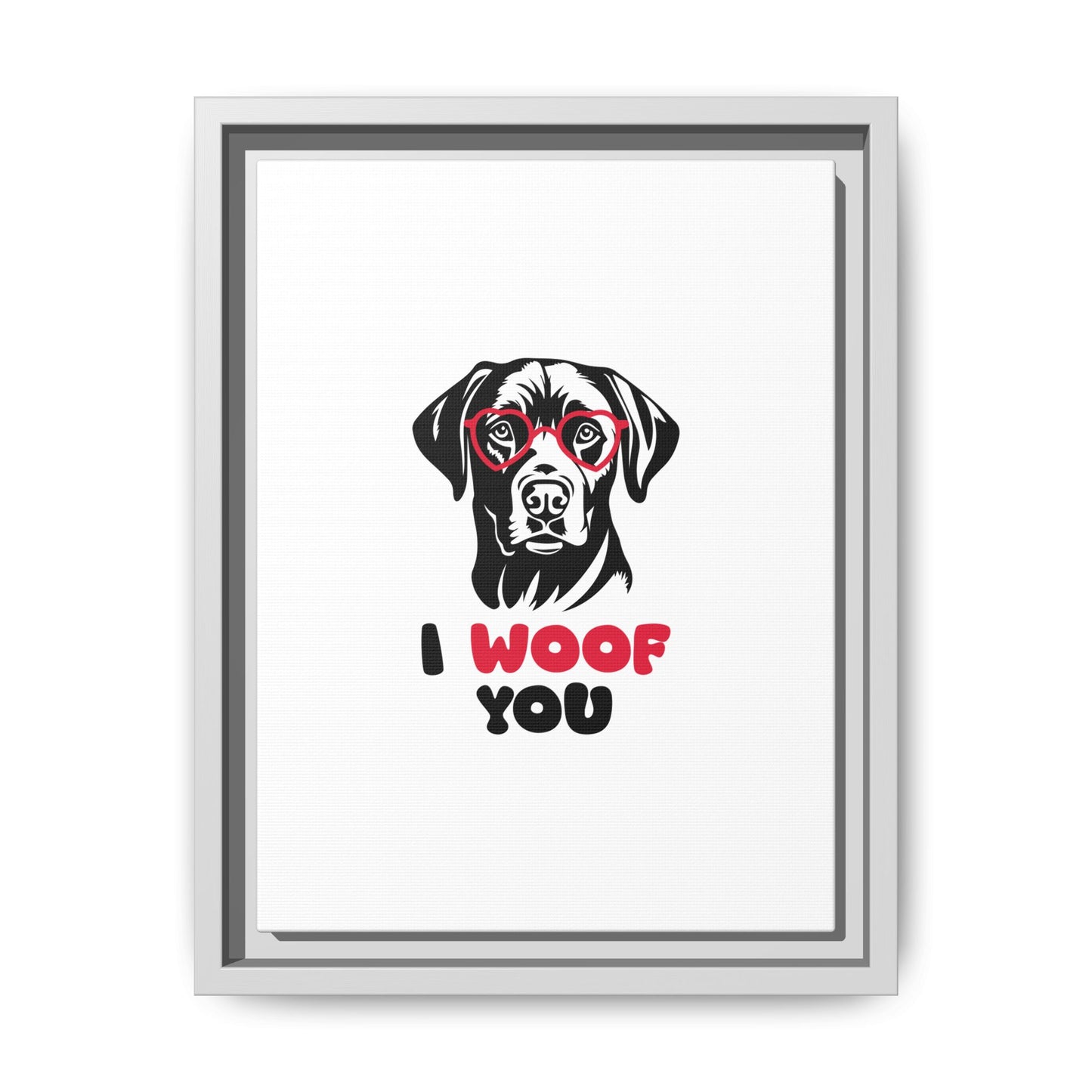 Black Lab Dog I Woof You Matte Canvas, Framed (Multi-color) - MKcreativeprints