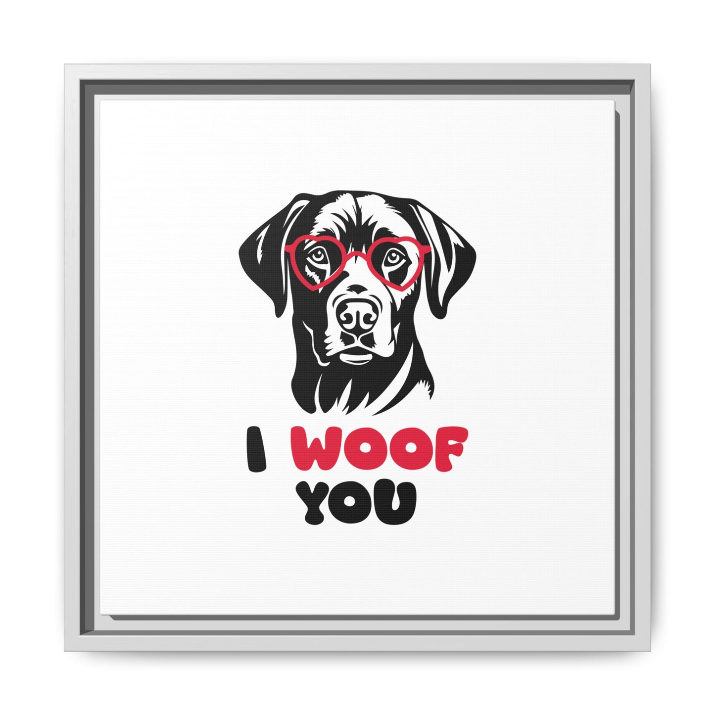 Black Lab Dog I Woof You Matte Canvas, Framed (Multi-color) - MKcreativeprints