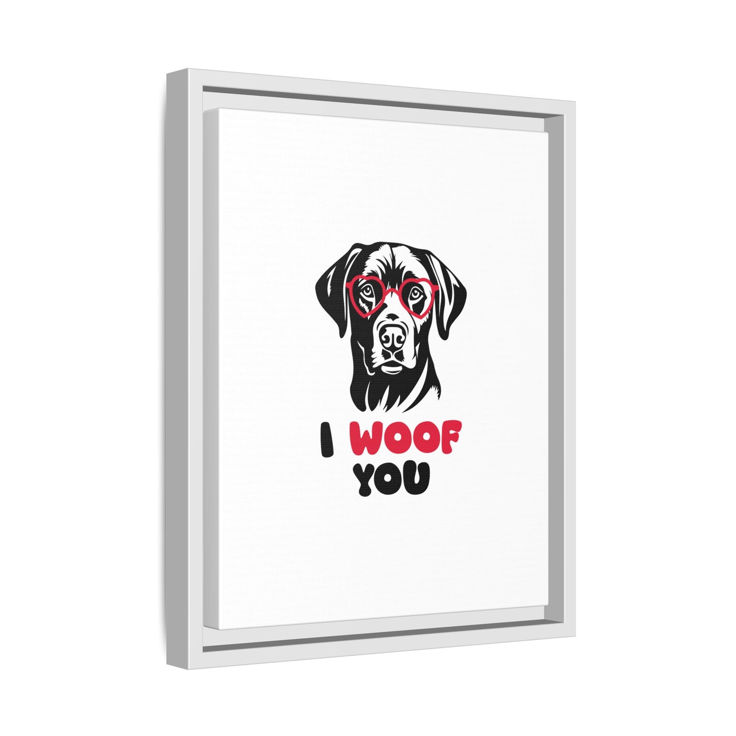 Black Lab Dog I Woof You Matte Canvas, Framed (Multi-color) - MKcreativeprints