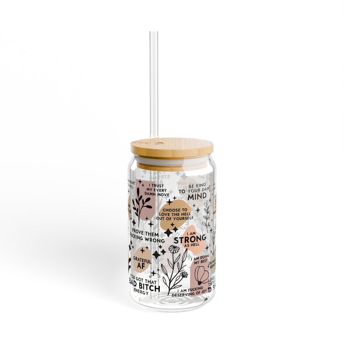 Curse Positive Affirmations, Strength Affirmations Coffee Libby Sipper Glass, 16oz - MKcreativeprints