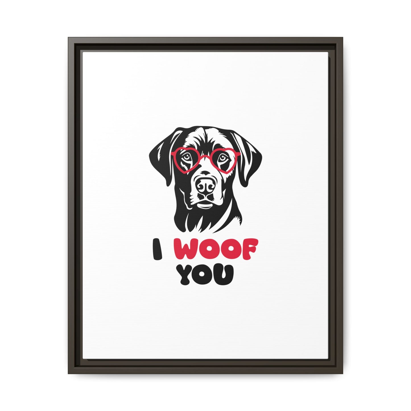 Black Lab Dog I Woof You Matte Canvas, Framed (Multi-color) - MKcreativeprints