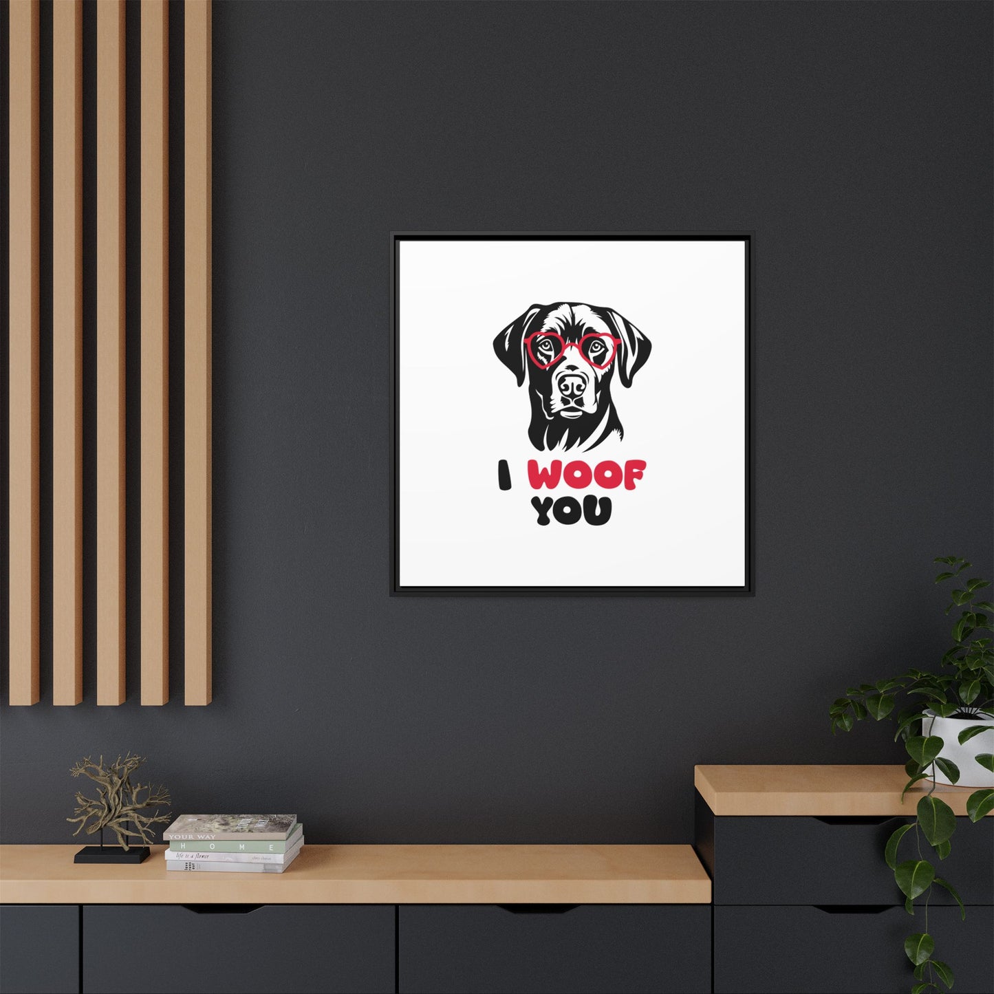 Black Lab Dog I Woof You Matte Canvas, Framed (Multi-color) - MKcreativeprints