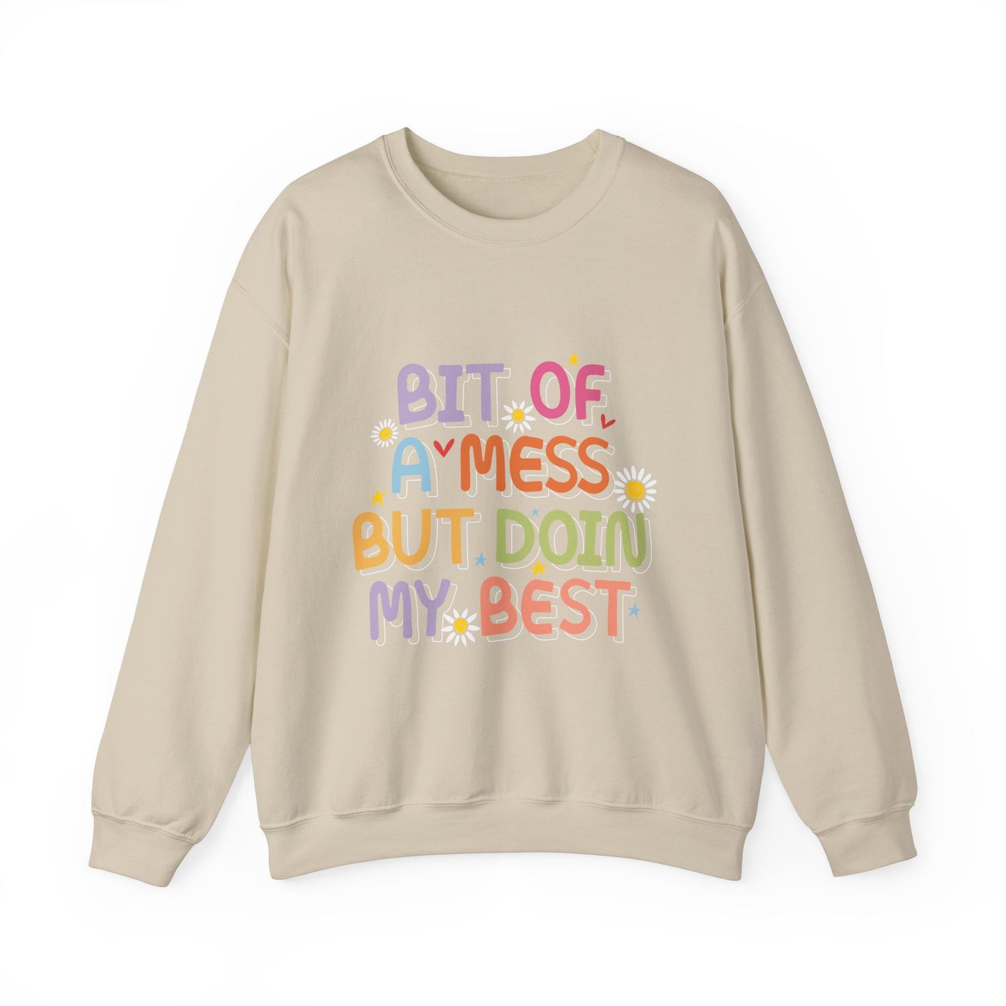 Bit of a Mess but doing my best Unisex Heavy Blend™ Crewneck Sweatshirt - MKcreativeprints