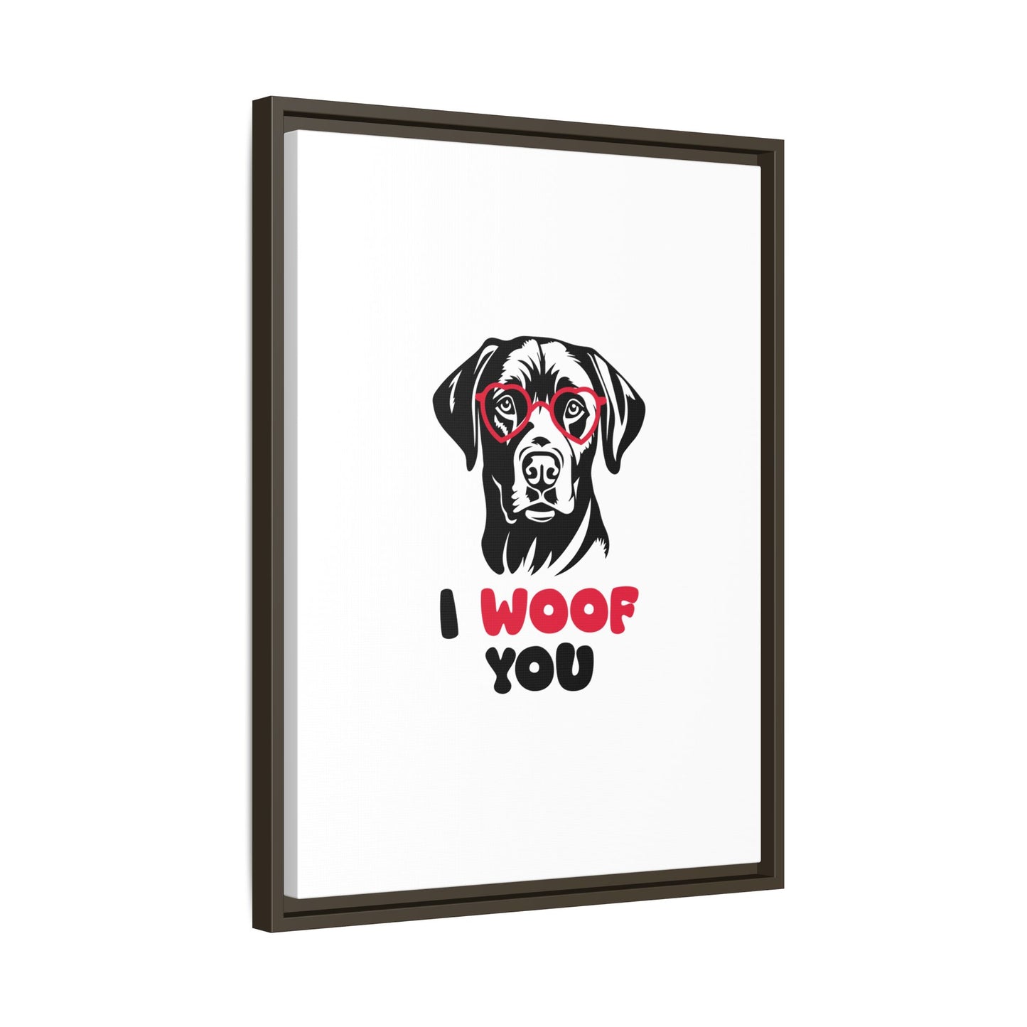 Black Lab Dog I Woof You Matte Canvas, Framed (Multi-color) - MKcreativeprints