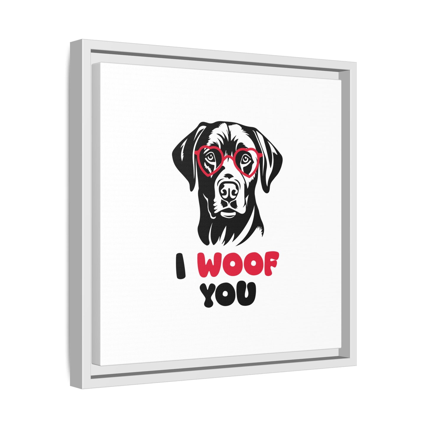 Black Lab Dog I Woof You Matte Canvas, Framed (Multi-color) - MKcreativeprints