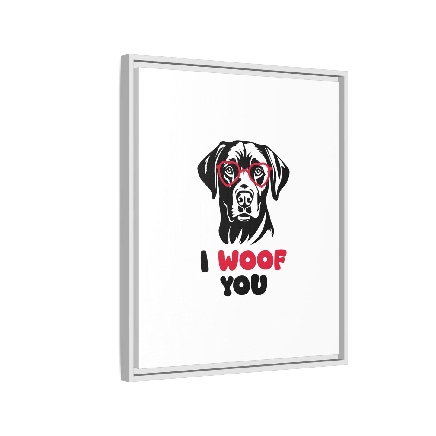 Black Lab Dog I Woof You Matte Canvas, Framed (Multi-color) - MKcreativeprints