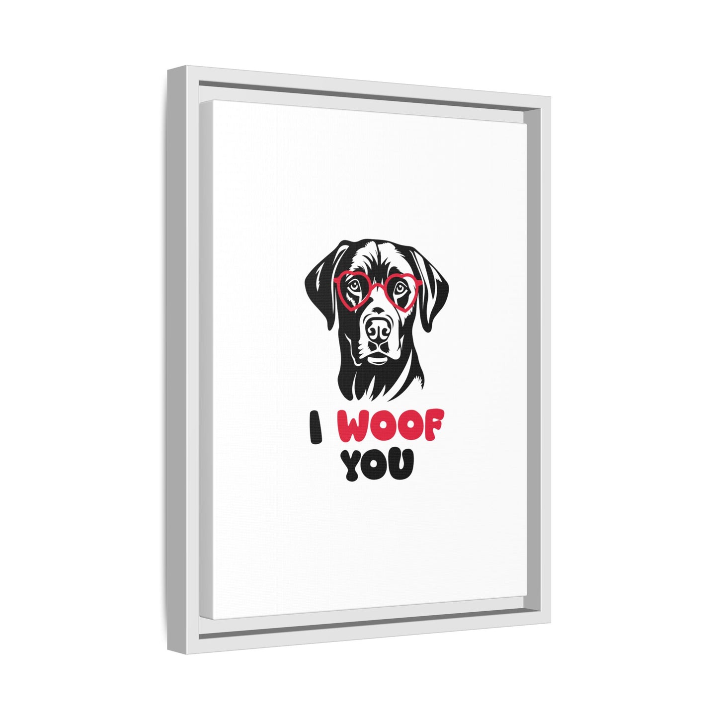 Black Lab Dog I Woof You Matte Canvas, Framed (Multi-color) - MKcreativeprints