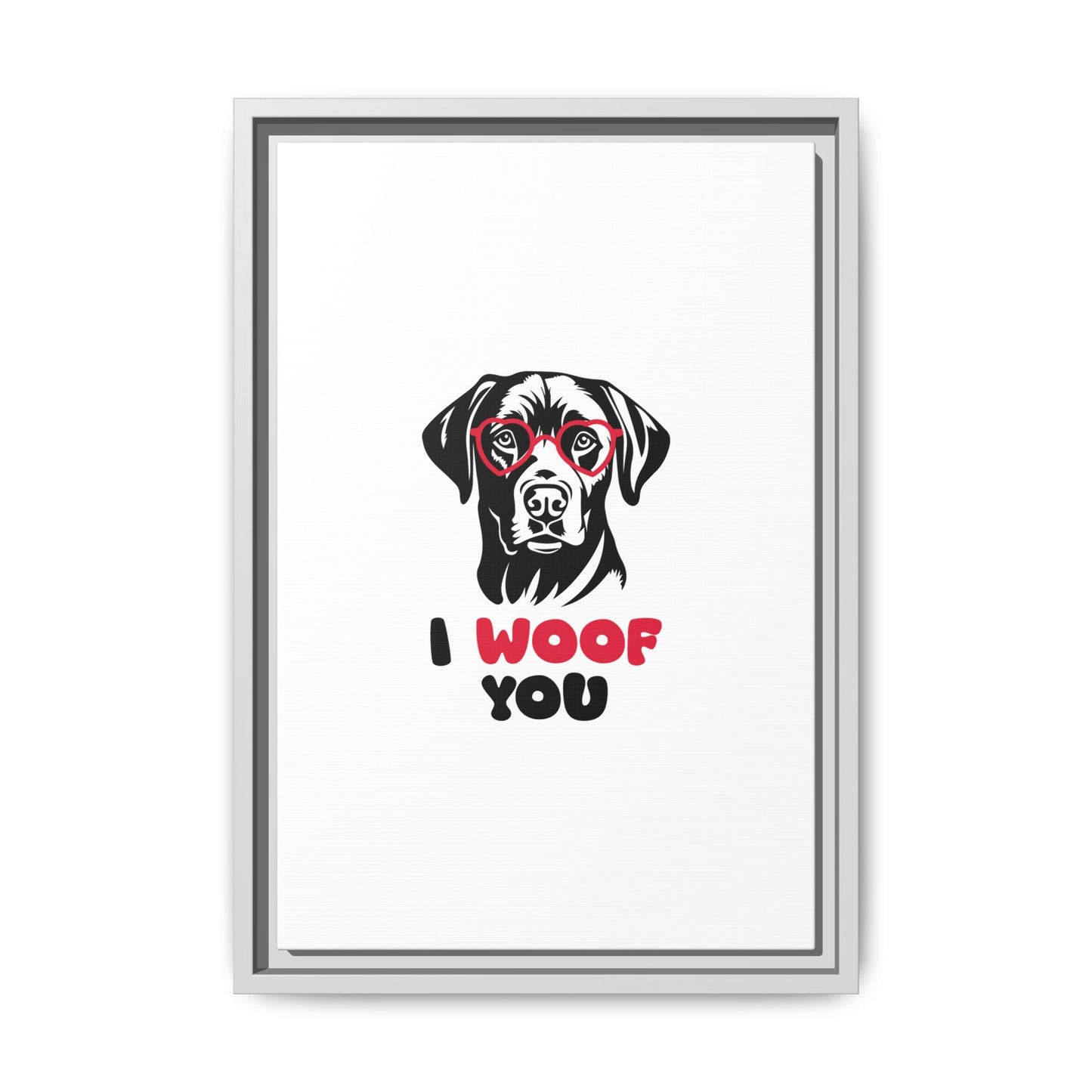 Black Lab Dog I Woof You Matte Canvas, Framed (Multi-color) - MKcreativeprints