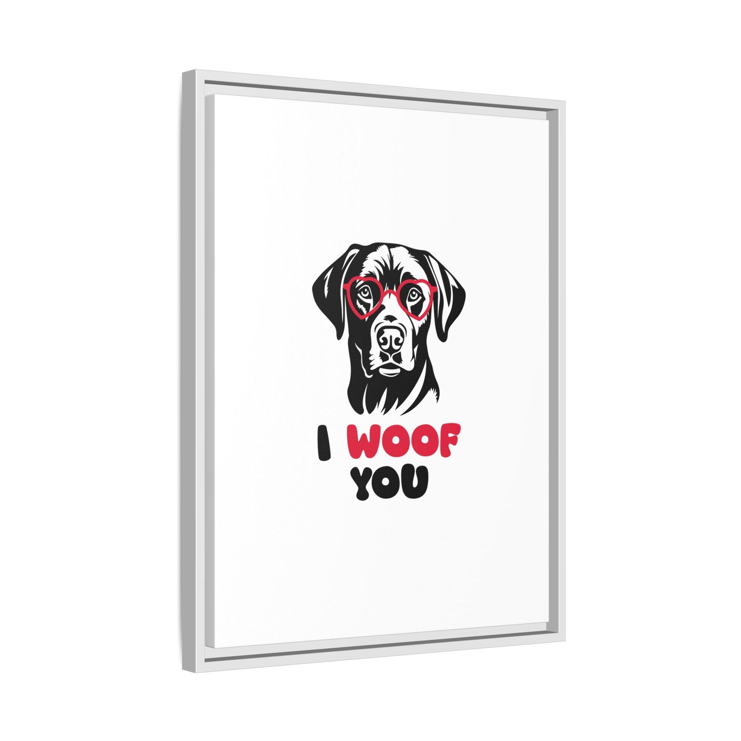 Black Lab Dog I Woof You Matte Canvas, Framed (Multi-color) - MKcreativeprints
