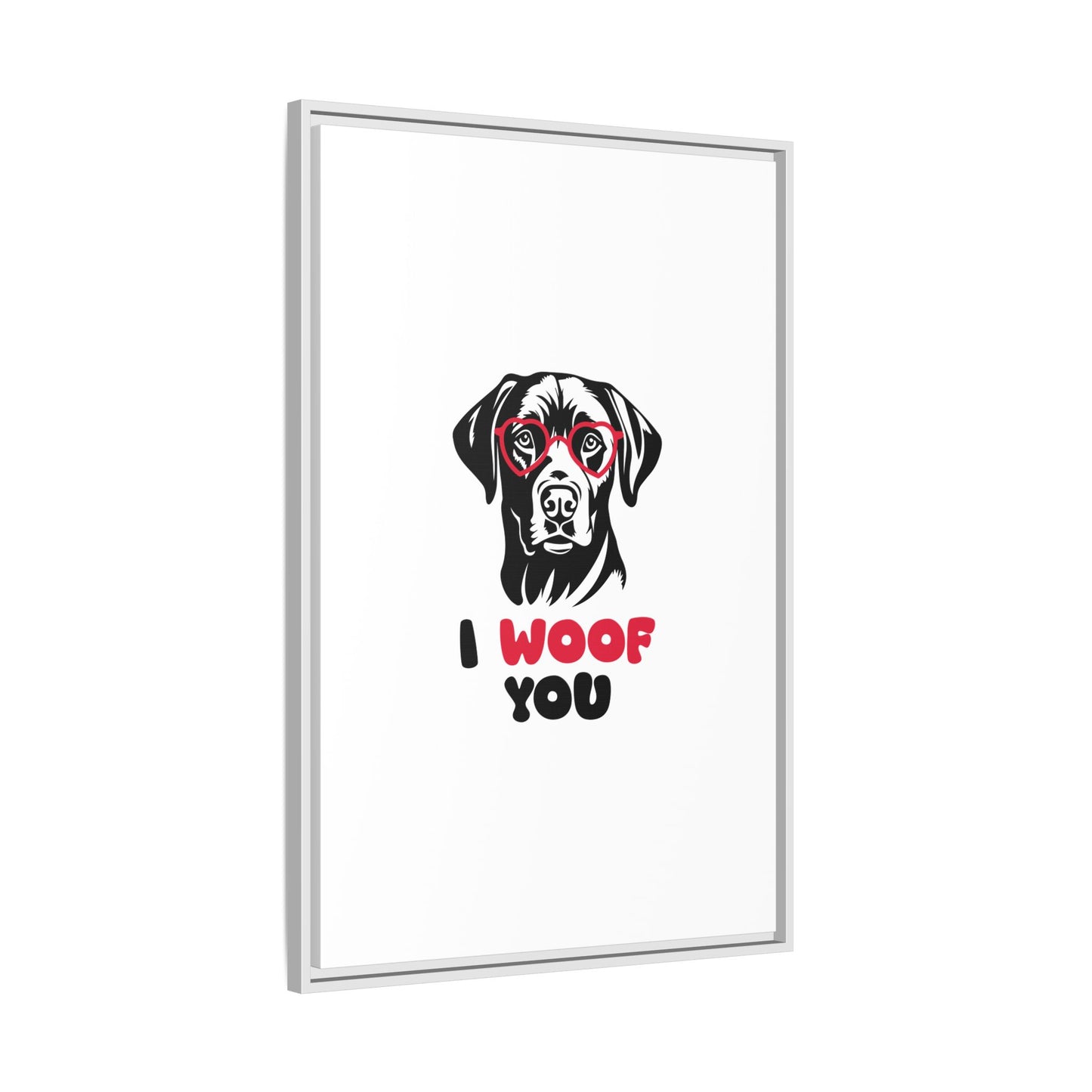 Black Lab Dog I Woof You Matte Canvas, Framed (Multi-color) - MKcreativeprints