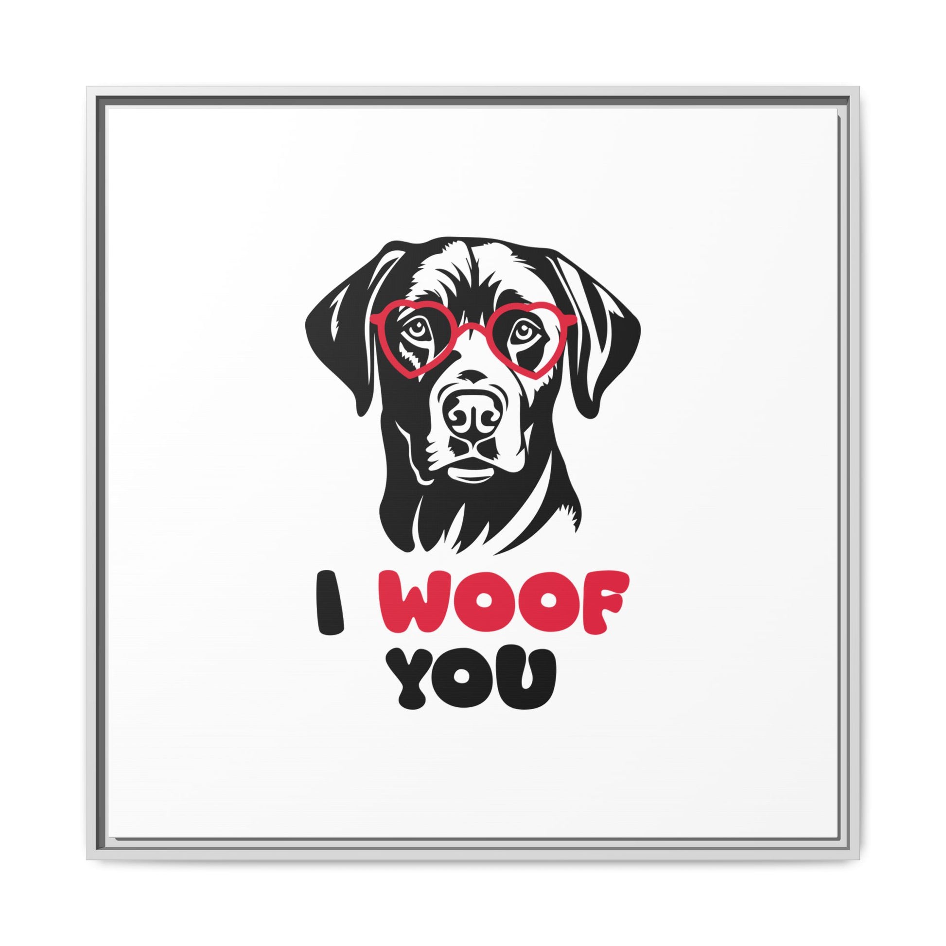 Black Lab Dog I Woof You Matte Canvas, Framed (Multi-color) - MKcreativeprints