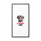 Black Lab Dog I Woof You Matte Canvas, Framed (Multi-color) - MKcreativeprints