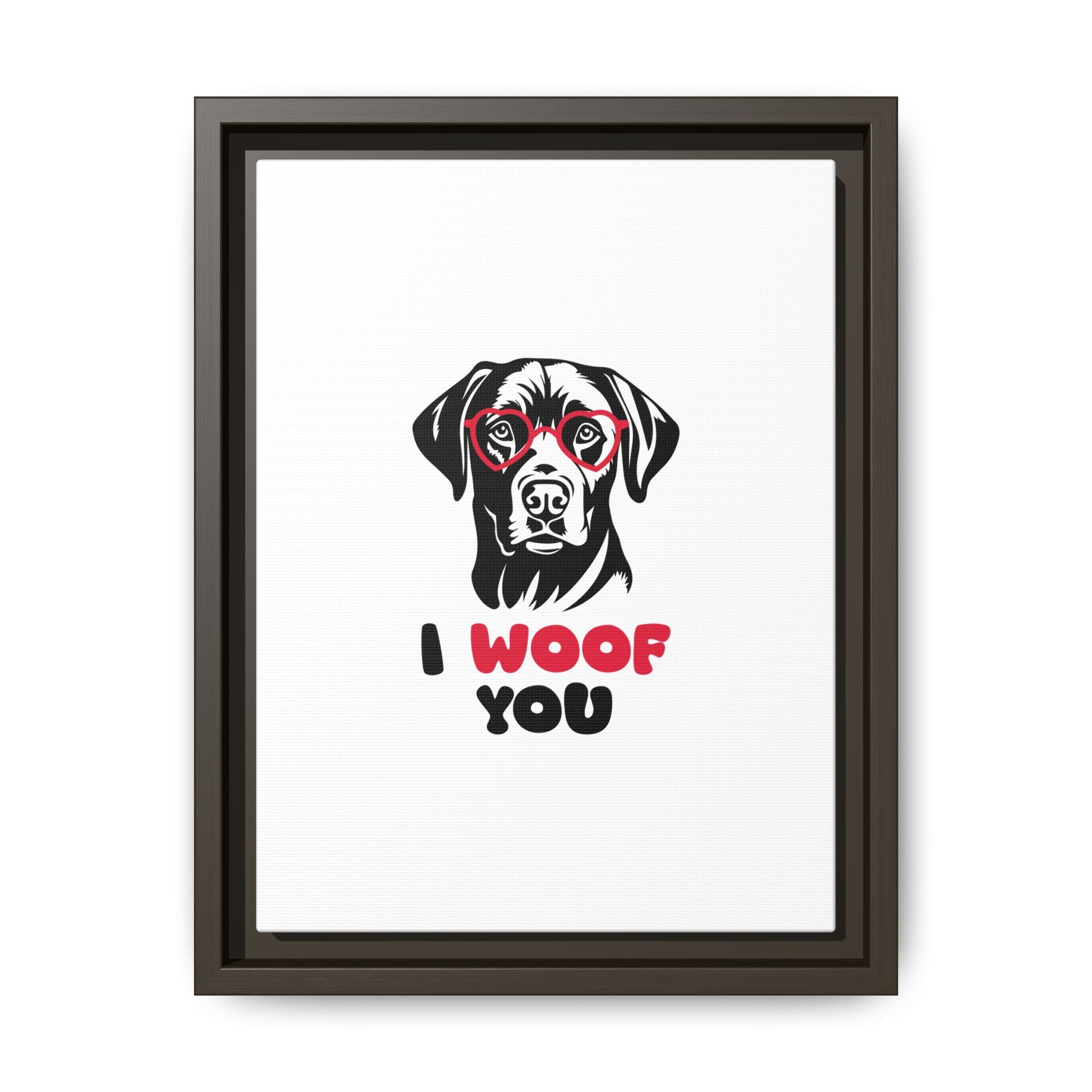 Black Lab Dog I Woof You Matte Canvas, Framed (Multi-color) - MKcreativeprints