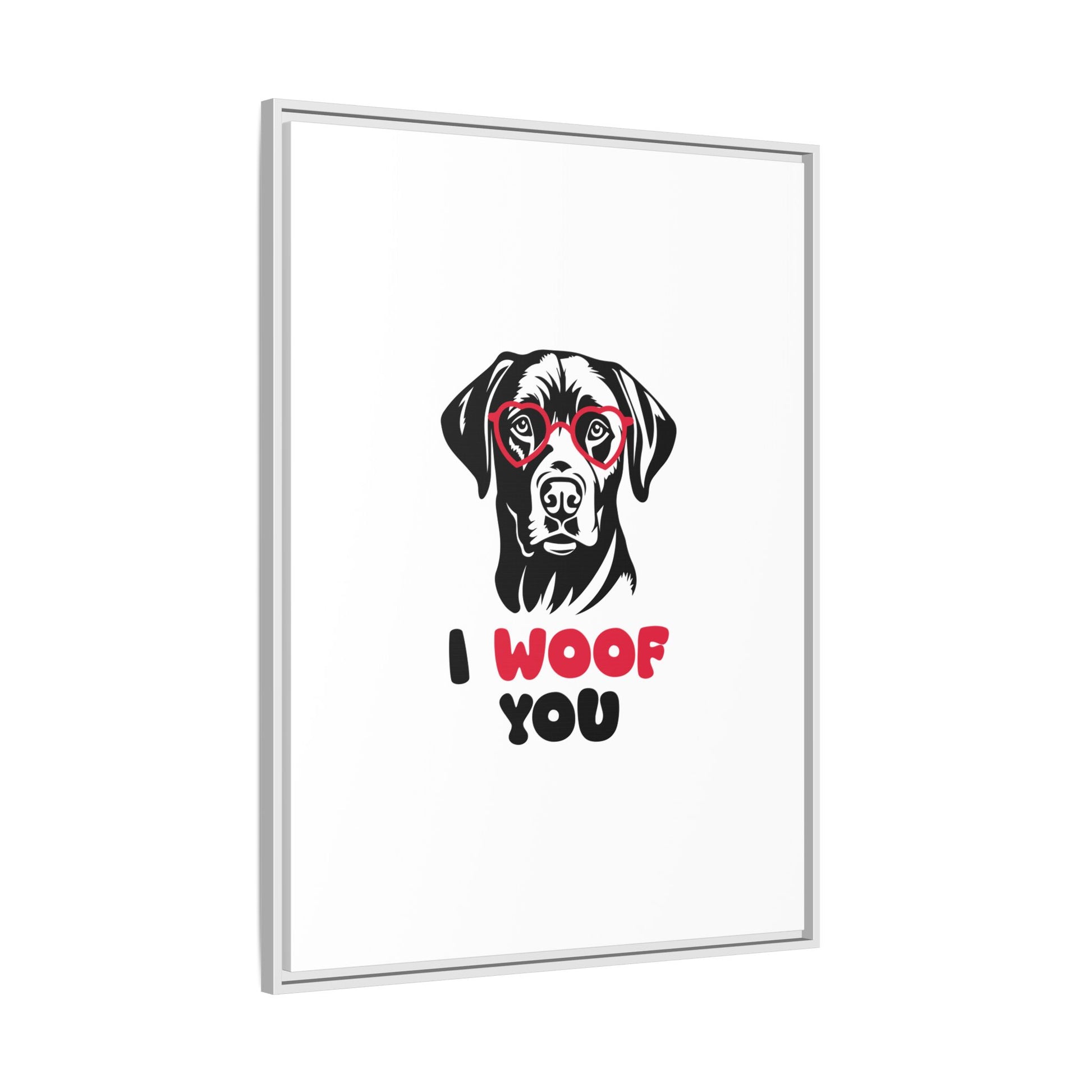 Black Lab Dog I Woof You Matte Canvas, Framed (Multi-color) - MKcreativeprints