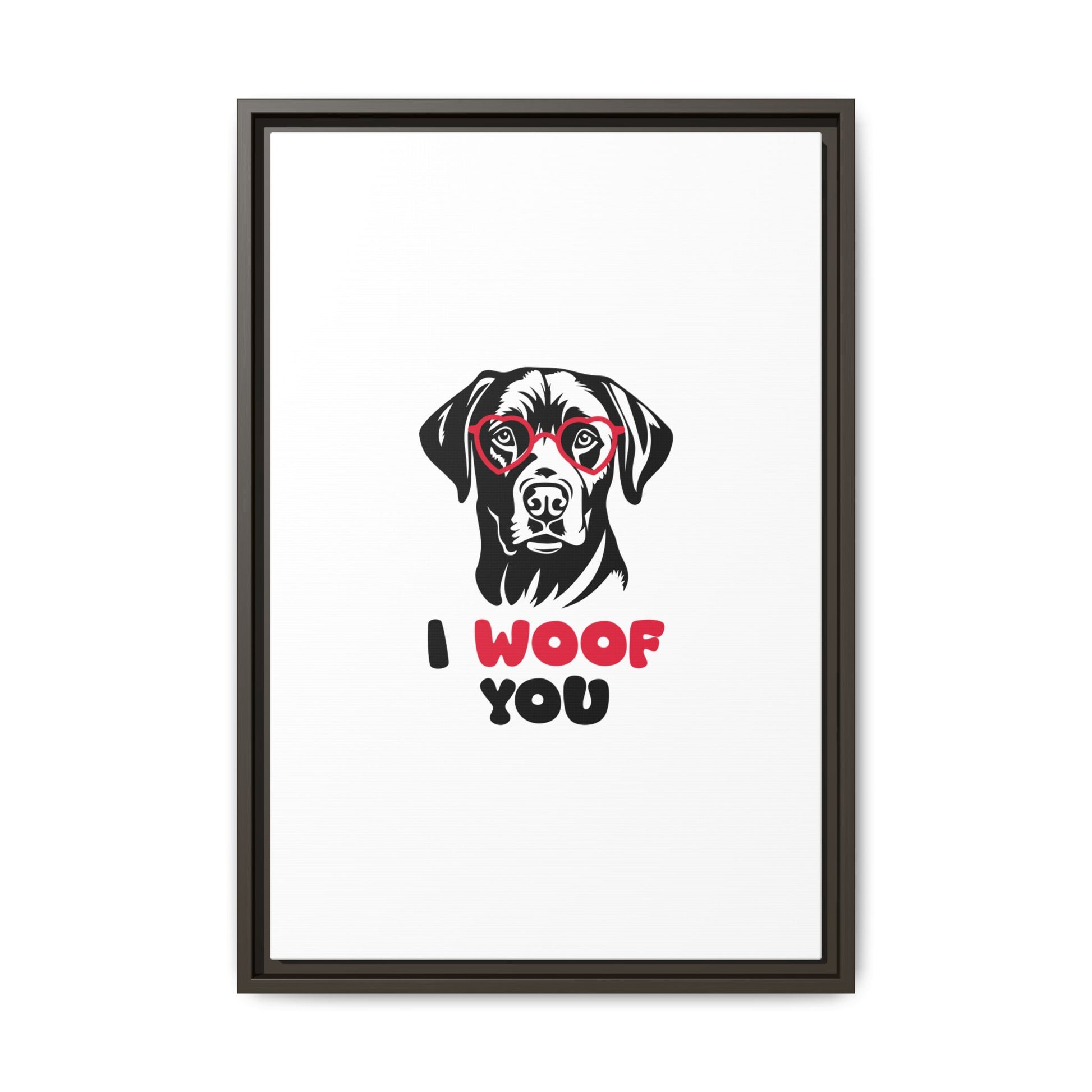 Black Lab Dog I Woof You Matte Canvas, Framed (Multi-color) - MKcreativeprints