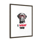 Black Lab Dog I Woof You Matte Canvas, Framed (Multi-color) - MKcreativeprints