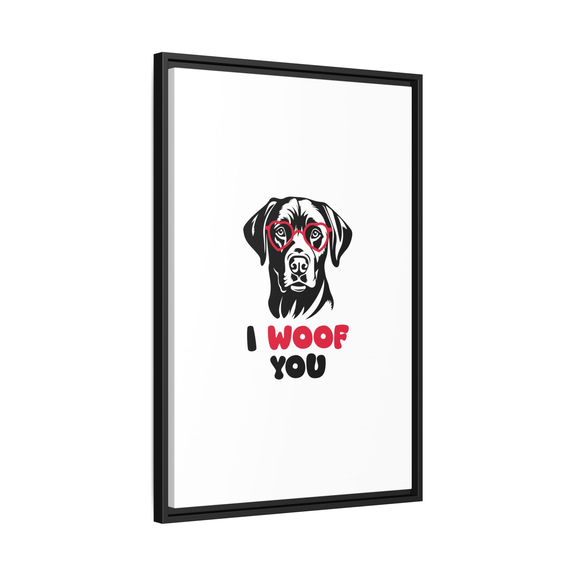 Black Lab Dog I Woof You Matte Canvas, Framed (Multi-color) - MKcreativeprints