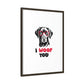 Black Lab Dog I Woof You Matte Canvas, Framed (Multi-color) - MKcreativeprints