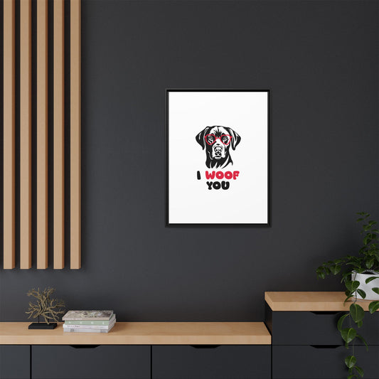 Black Lab Dog I Woof You Matte Canvas, Framed (Multi-color) - MKcreativeprints