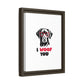 Black Lab Dog I Woof You Matte Canvas, Framed (Multi-color) - MKcreativeprints