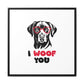 Black Lab Dog I Woof You Matte Canvas, Framed (Multi-color) - MKcreativeprints