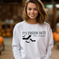 It's Frickin Bats/ Crewneck - MKcreativeprints