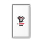 Black Lab Dog I Woof You Matte Canvas, Framed (Multi-color) - MKcreativeprints