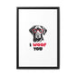 Black Lab Dog I Woof You Matte Canvas, Framed (Multi-color) - MKcreativeprints