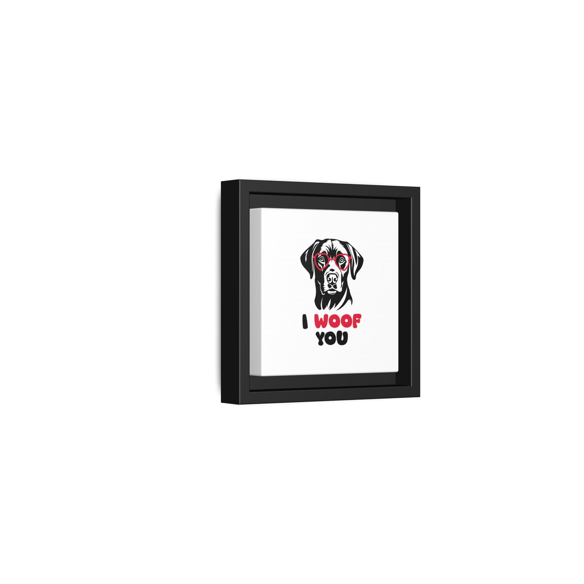 Black Lab Dog I Woof You Matte Canvas, Framed (Multi-color) - MKcreativeprints