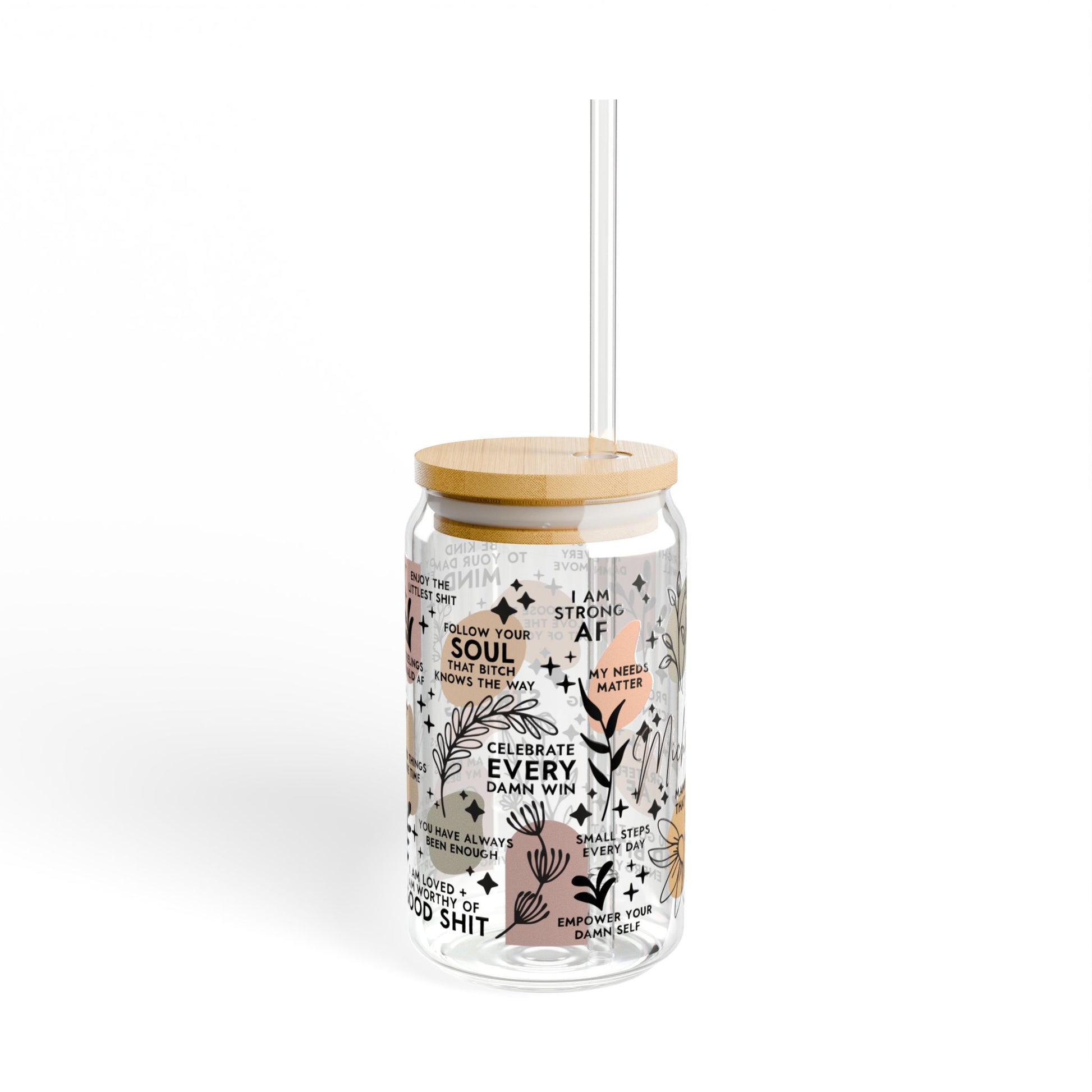 Curse Positive Affirmations, Strength Affirmations Coffee Libby Sipper Glass, 16oz - MKcreativeprints
