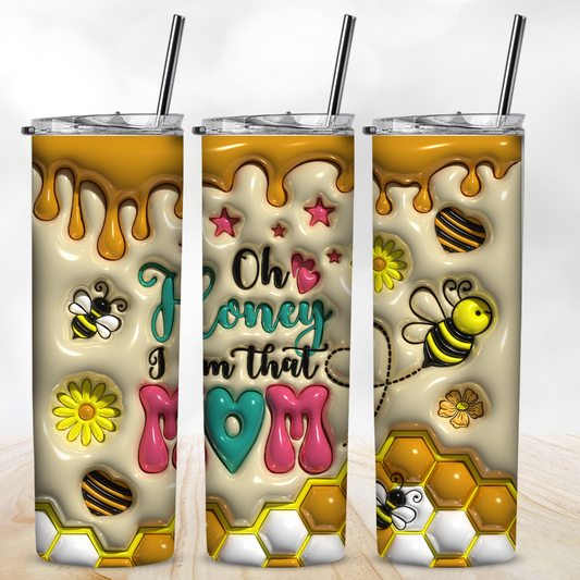 Custom 20oz & 30oz Skinny Tumbler, 3D Bee Oh Honey I'm That Mom Tumbler - MKcreativeprints
