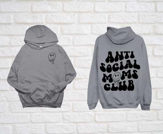 Anti Social Moms Club Hoodie - MKcreativeprints