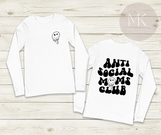 Anti Social Moms Club Long Sleeve - MKcreativeprints